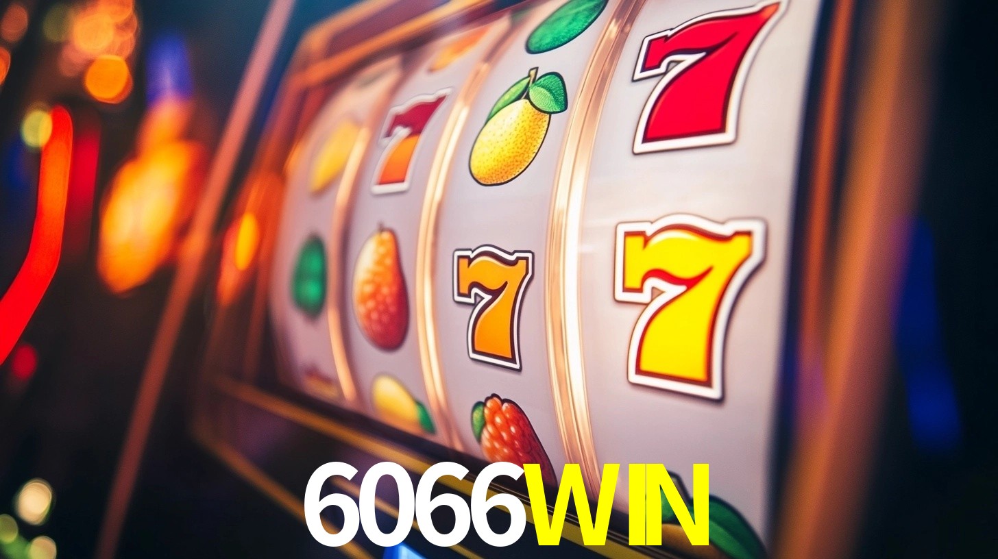 6066WIN Tipos de máquinas caça-níqueis
